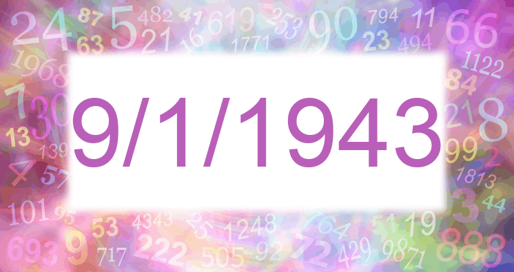 Numerología de la fecha 9/1/1943