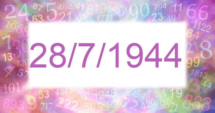 Numerología de la fecha 28/7/1944