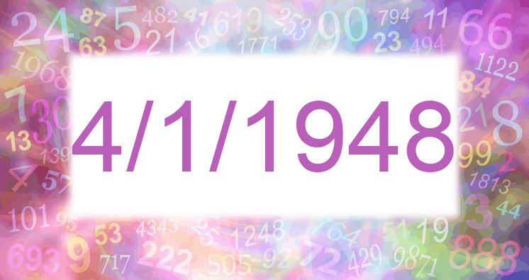Numerología de la fecha 4/1/1948