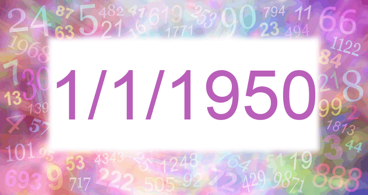 Numerología de la fecha 1/1/1950