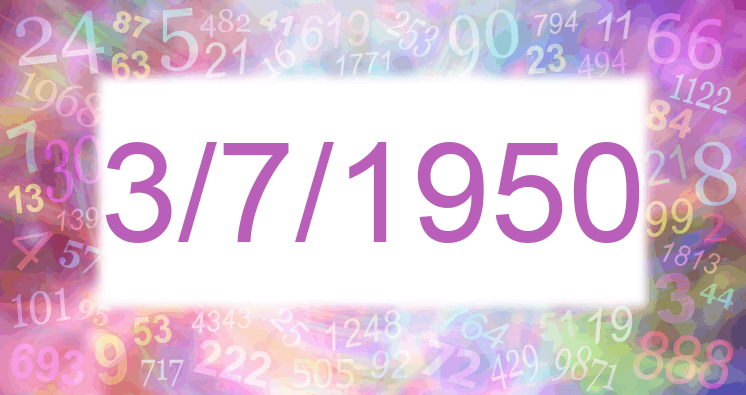 Numerología de la fecha 3/7/1950