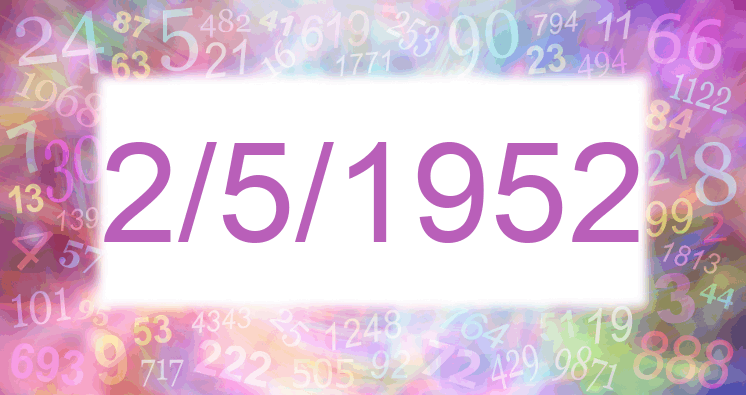 Numerología de la fecha 2/5/1952