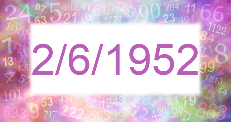 Numerología de la fecha 2/6/1952
