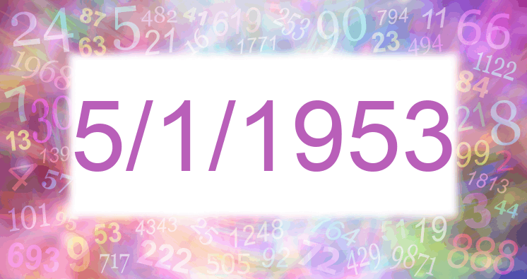 Numerología de la fecha 5/1/1953