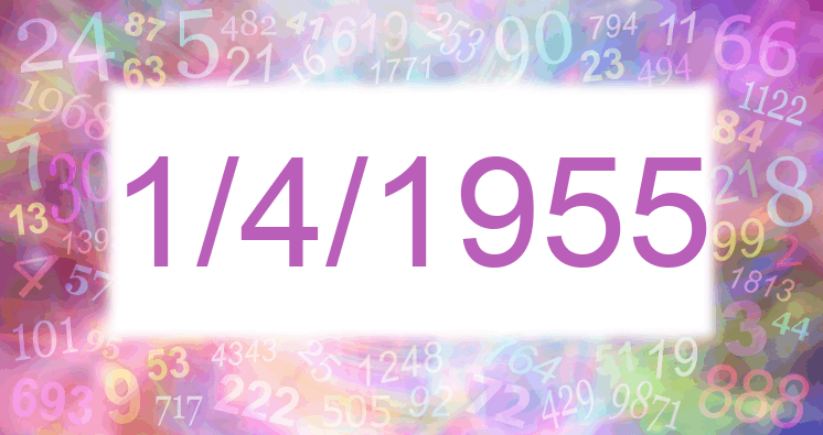 Numerología de la fecha 1/4/1955