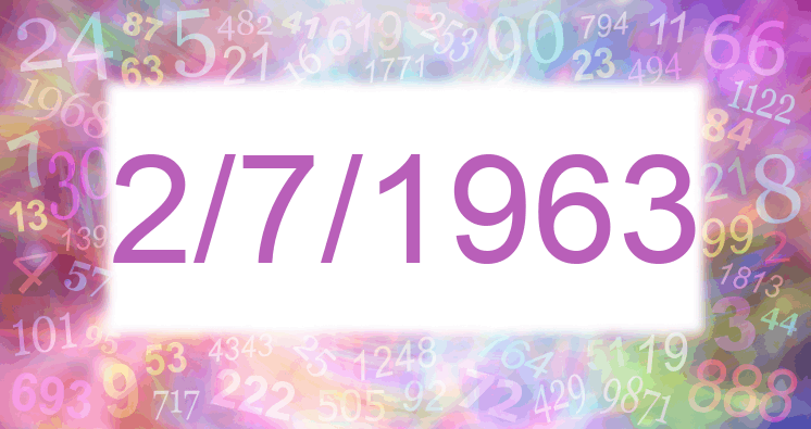 Numerología de la fecha 2/7/1963