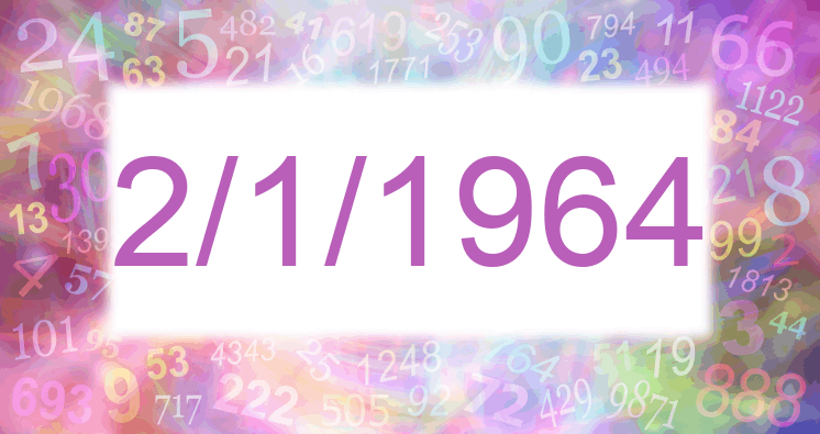 Numerología de la fecha 2/1/1964