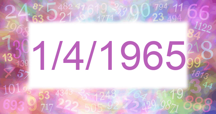 Numerología de la fecha 1/4/1965