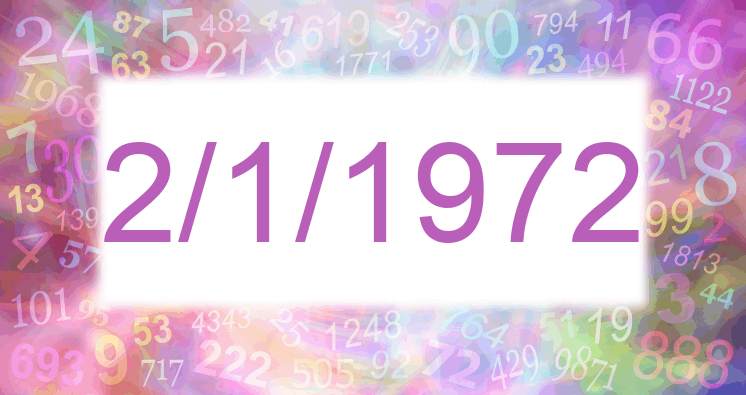 Numerología de la fecha 2/1/1972
