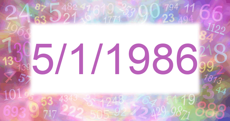 Numerología de la fecha 5/1/1986