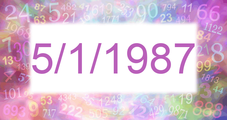 Numerología de la fecha 5/1/1987