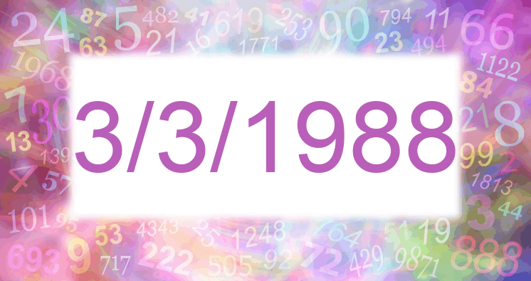 Numerología de la fecha 3/3/1988