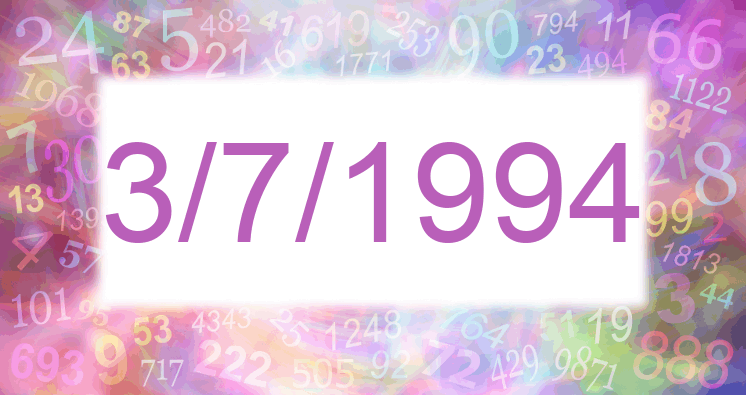 Numerología de la fecha 3/7/1994