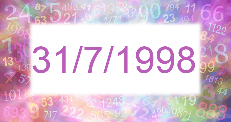 Numerología de la fecha 31/7/1998