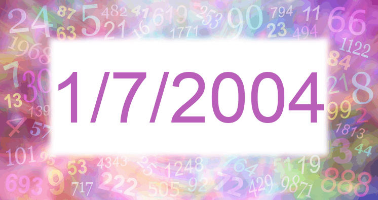 Numerología de la fecha 1/7/2004