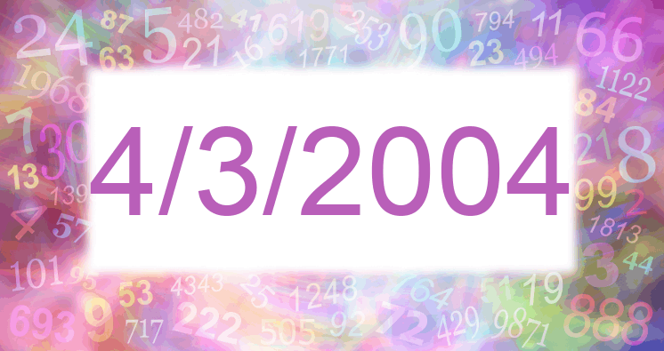 Numerología de la fecha 4/3/2004