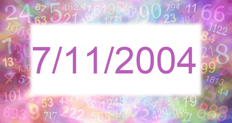 Numerología de la fecha 7/11/2004