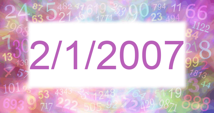 Numerología de la fecha 2/1/2007