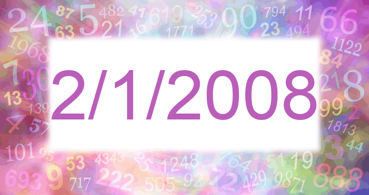Numerología de la fecha 2/1/2008