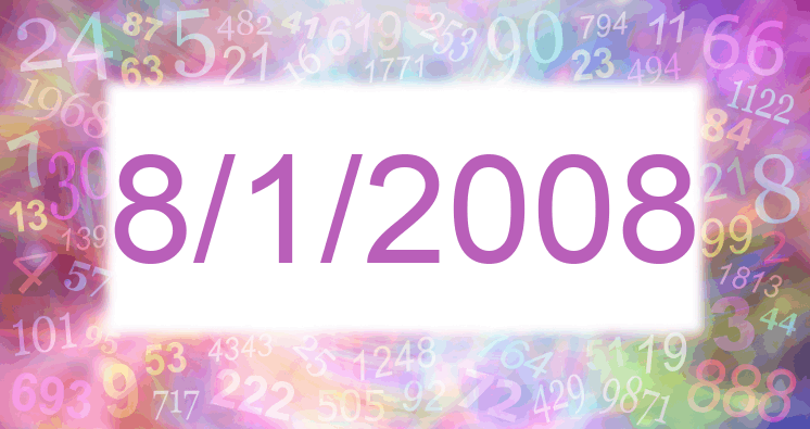 Numerología de la fecha 8/1/2008