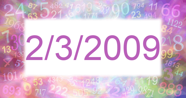Numerología de la fecha 2/3/2009