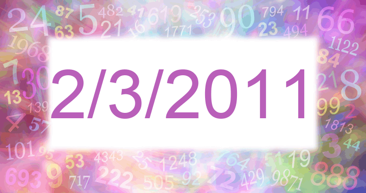 Numerología de la fecha 2/3/2011