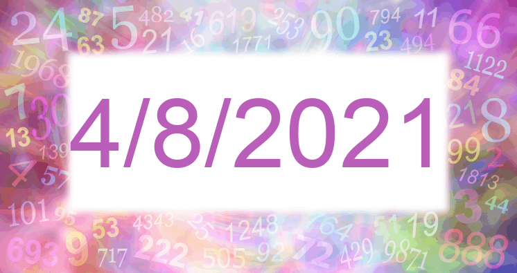 Numerología de la fecha 4/8/2021