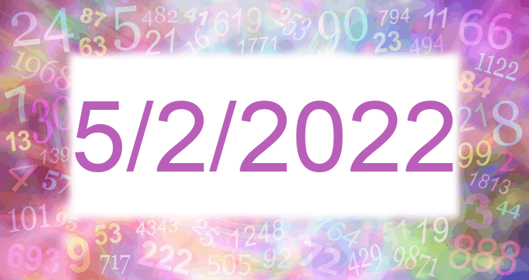 Numerología de la fecha 5/2/2022