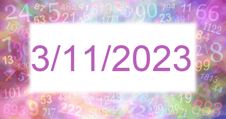 Numerología de las fechas 3/11/2023 y 31/1/2023