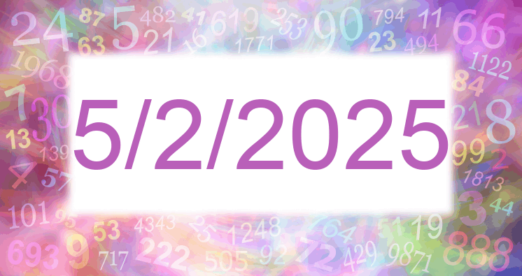 Numerología de la fecha 5/2/2025