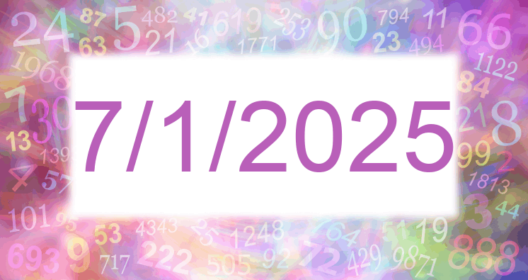 Numerología de la fecha 7/1/2025