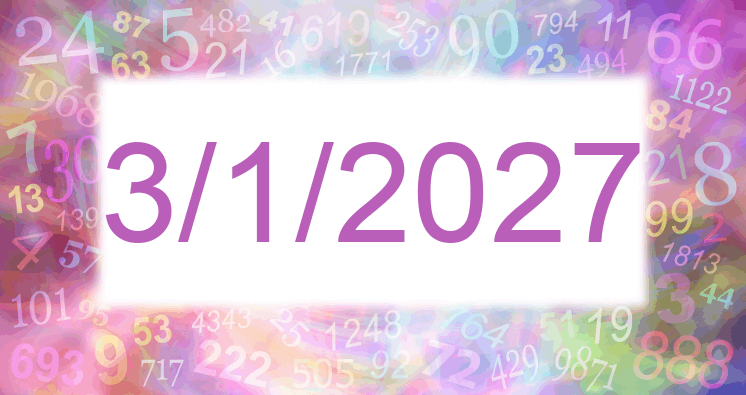 Numerología de la fecha 3/1/2027
