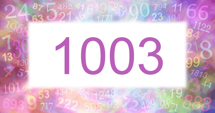 Dreams about number 1003