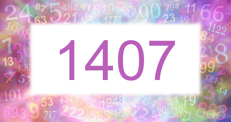 Dreams about number 1407