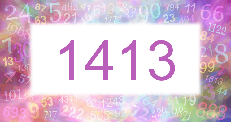 Dreams about number 1413
