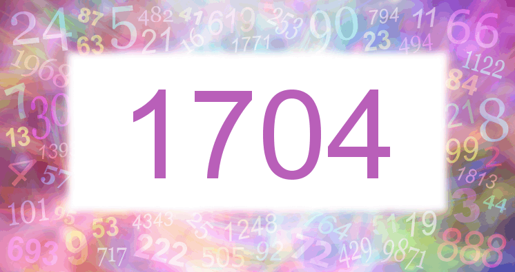 Dreams about number 1704