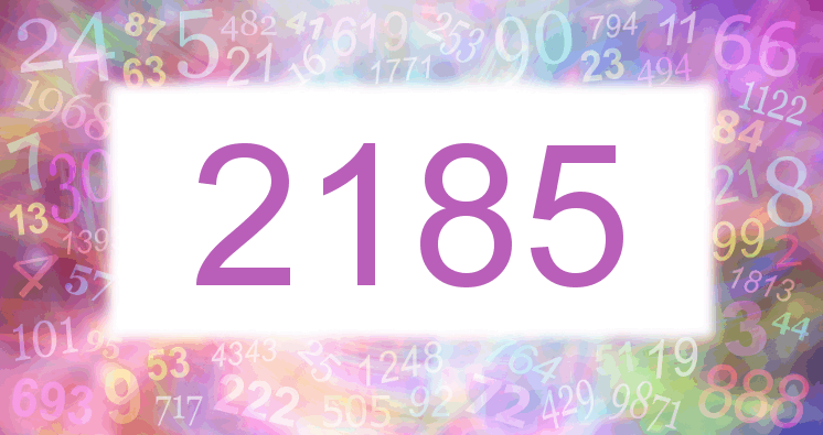 Dreams about number 2185