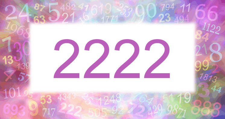 Dreams about number 2222