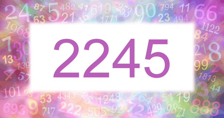 Dreams about number 2245
