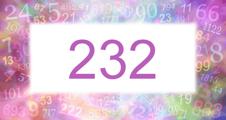 Dreams about number 232
