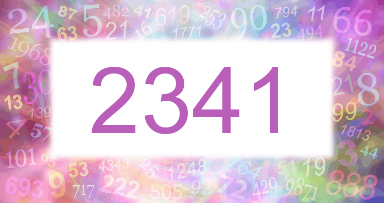 Dreams about number 2341