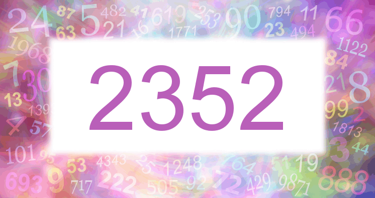 Dreams about number 2352