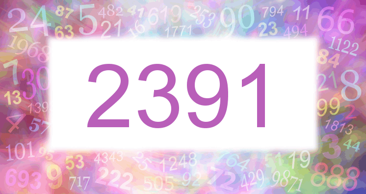 Dreams about number 2391