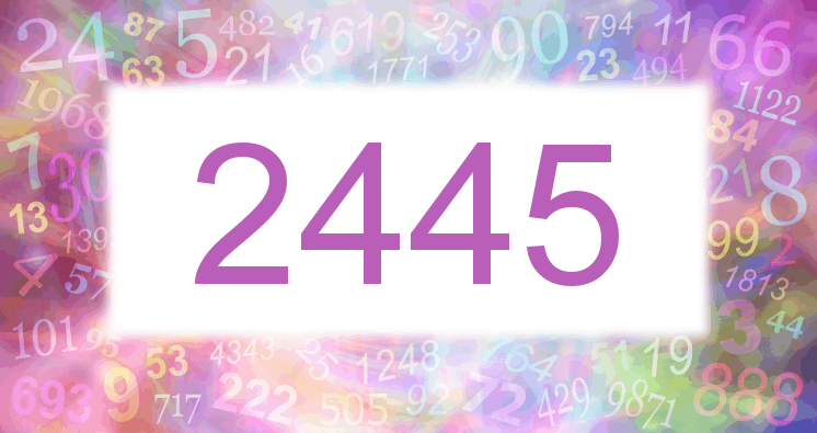 Dreams about number 2445