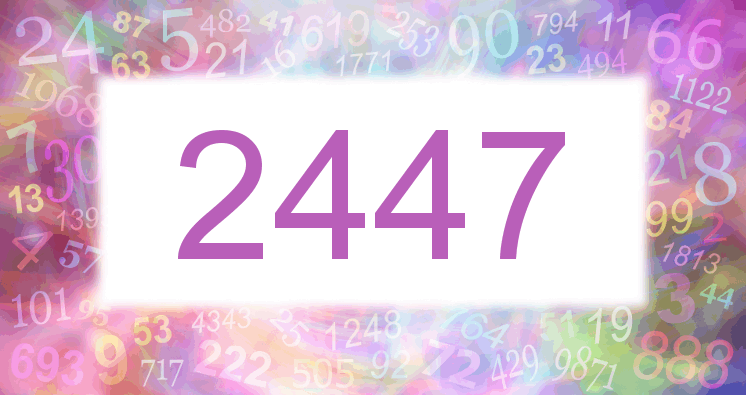 Dreams about number 2447