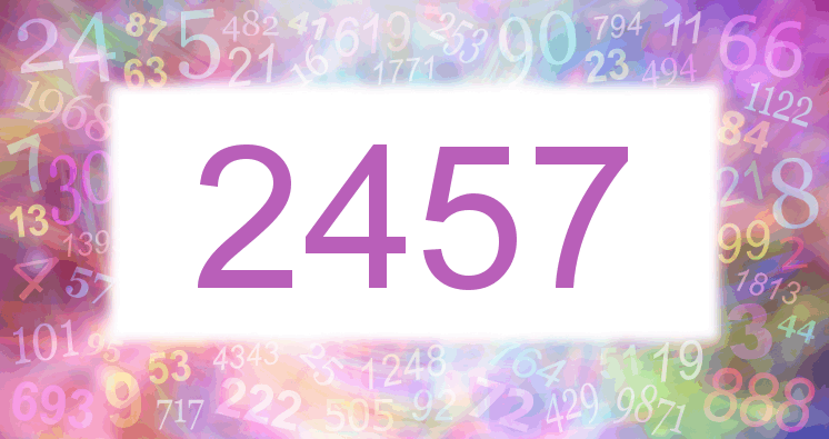 Dreams about number 2457