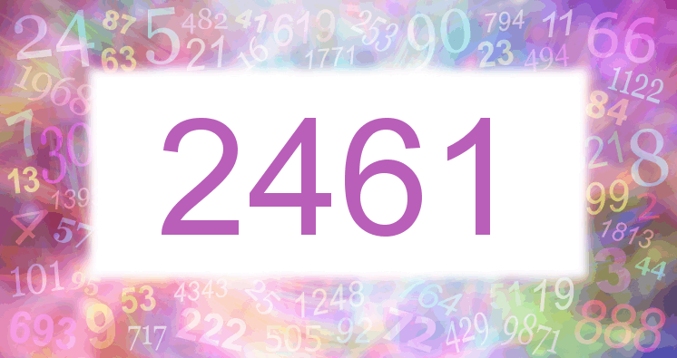 Dreams about number 2461
