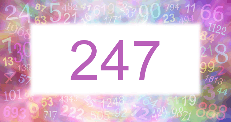 Numerology 247 spiritual number