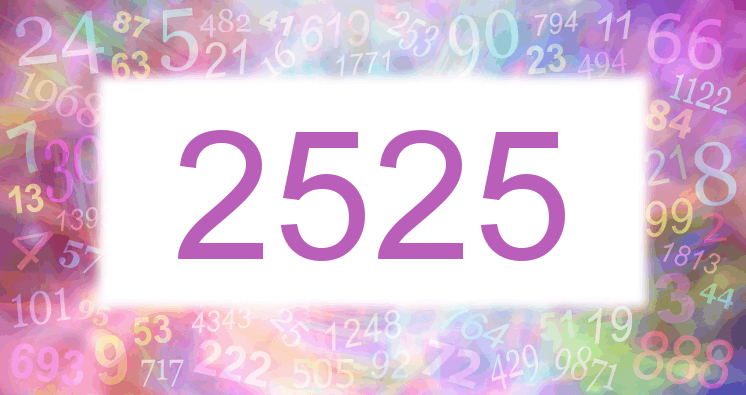 Dreams about number 2525