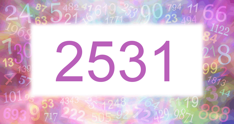 Dreams about number 2531